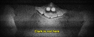 clark-is-not-here.gif